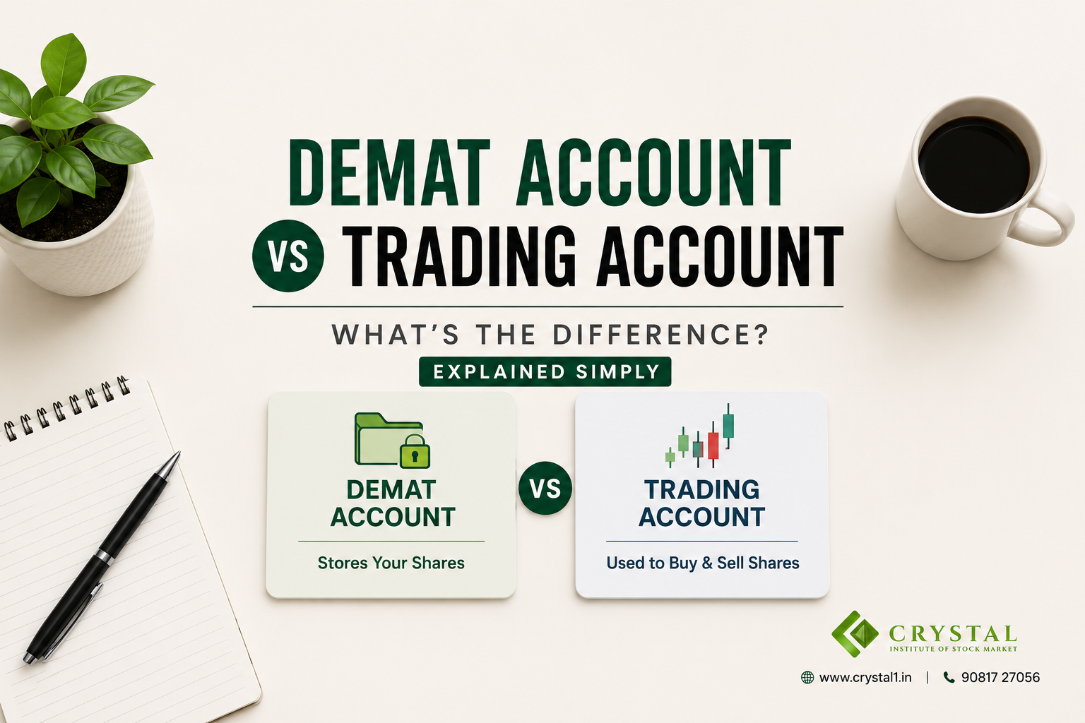 Demat Account vs Trading Account: What's the Difference? (Explained Simply) Cover